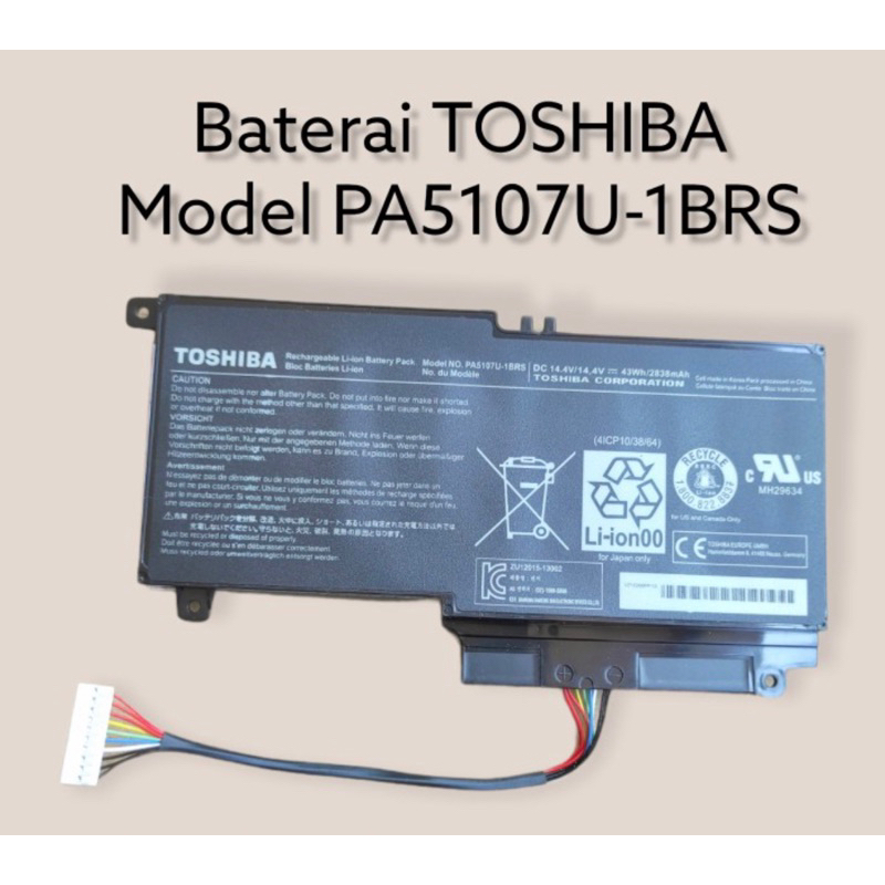 Original Baterai Toshiba Satellite L40 L50  S55 P55 L55 P55T P50T Series Model PA5107U-1BRS
