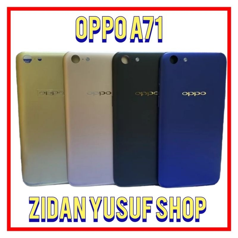 BACKDOOR BACK COVER KESING CASING HOUSING OPPO A71 TUTUP BELAKANG ORIGINAL