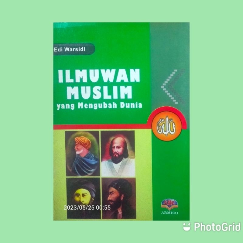 ILMUWAN MUSLIM YANG MENGUBAH DUNIA