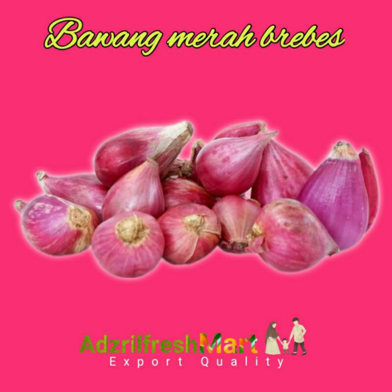 

BAWANG MERAH BREBES PREMIUM FRESH