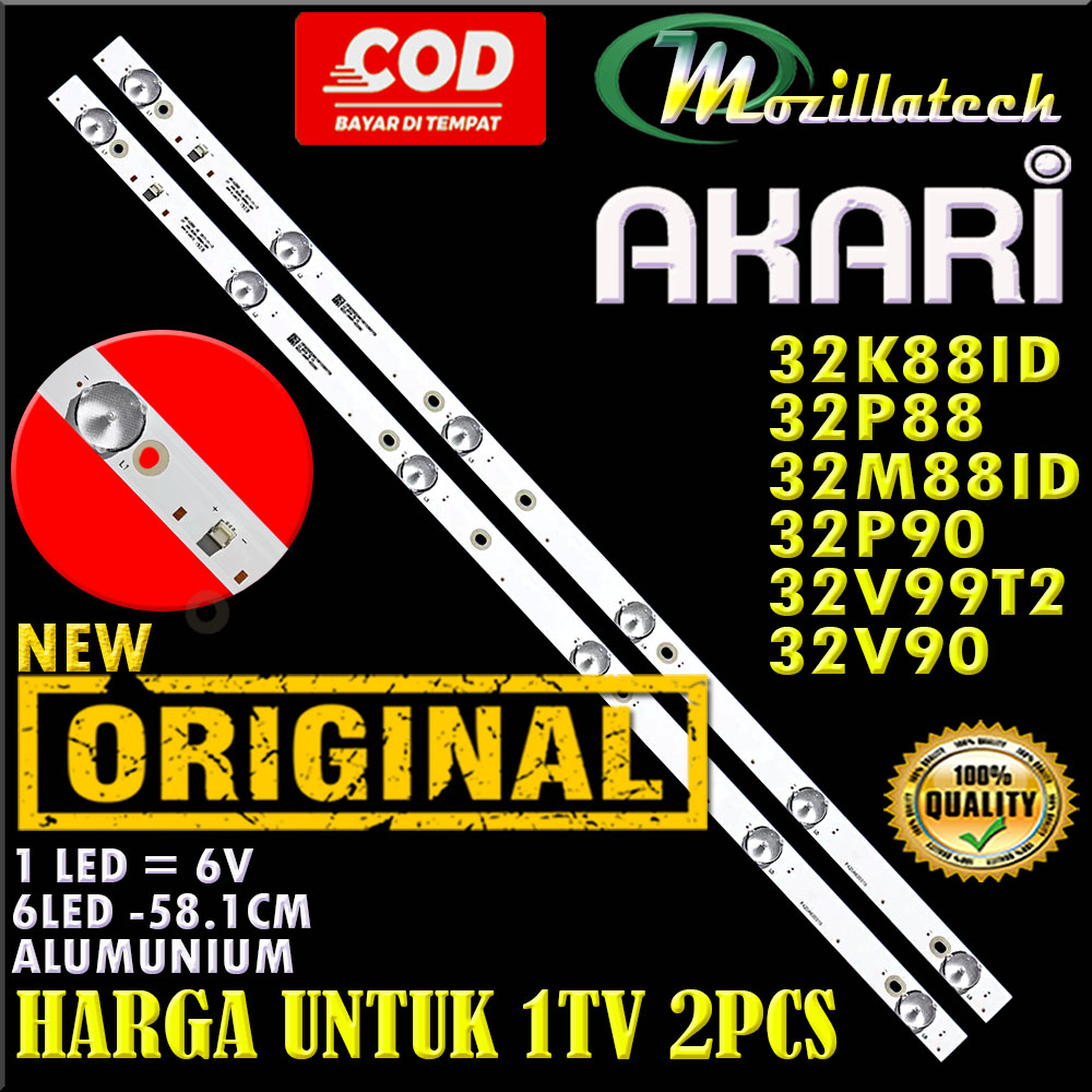 BACKLIGHT TV AKARI LE32M881D LE32M88ID LE32K881D LE32K88ID LE32P88 LE32V89 LE32P90 LE32V99T2 6V 6K