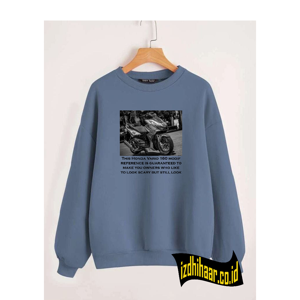 SWITSHIRT CREWNECK SWEATER THIS IS VARIO 160 BARU