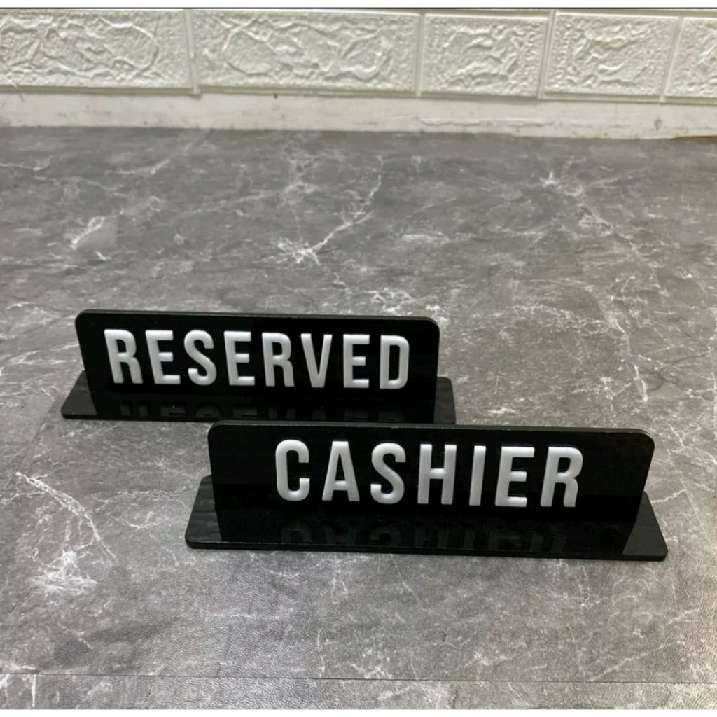 

Reserved, Cashier Sign | Acrylic - Laser Cut - Custom