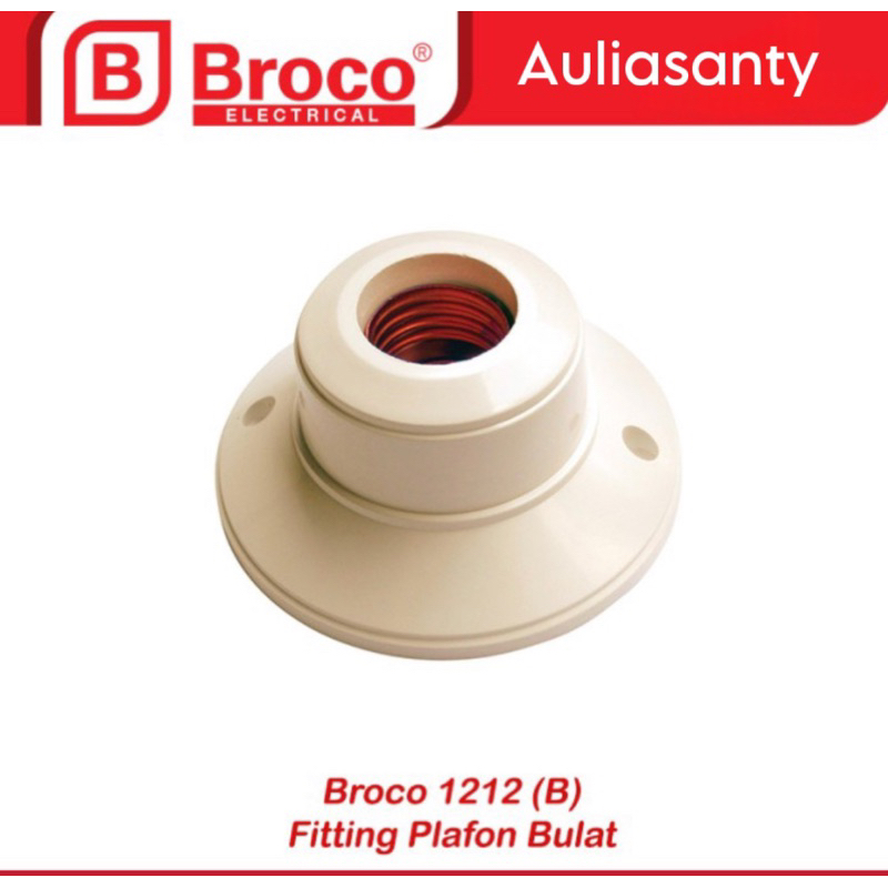 Broco 1212 Fitting Lampu Fitting Plafon Rumah Lampu Type 1212 bulat bundar