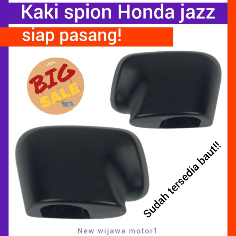 Kaki spion JAZZ/Dudukan spion honda jazz harga satuan