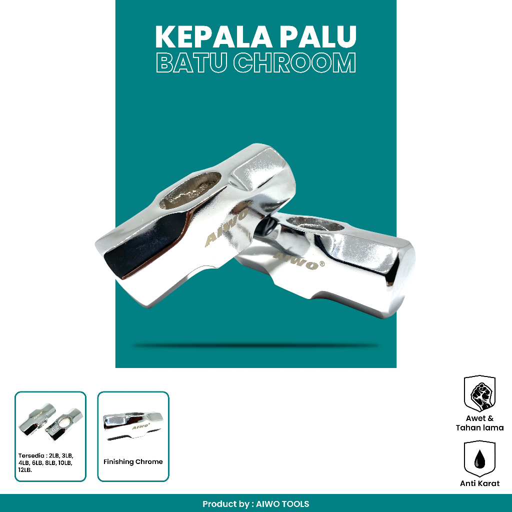 AIWO TOOLS KEPALA PALU BATU CHROME (BODEM) 4LB