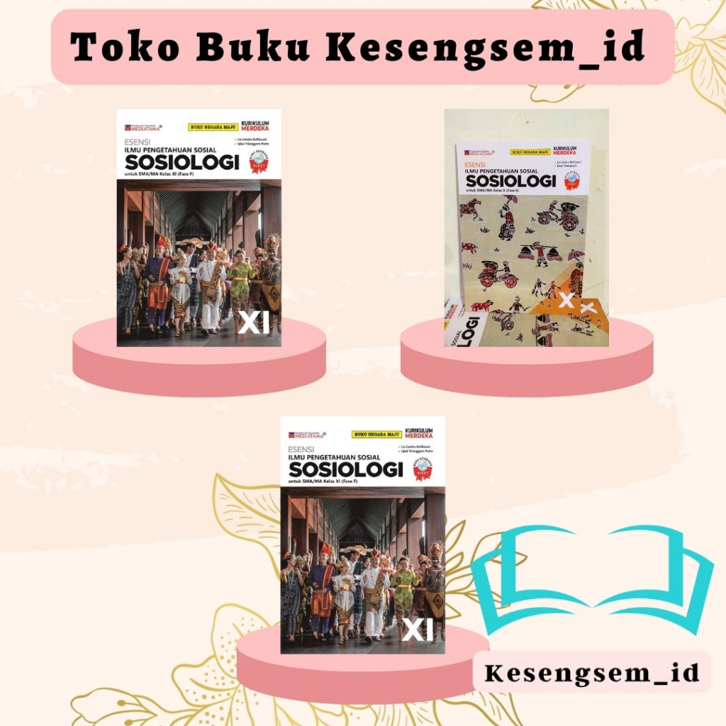 Buku ESENSI IPS Sosiologi Kelas 10, 11, 12 SMA/MA Kurikulum Merdeka - Mediatama