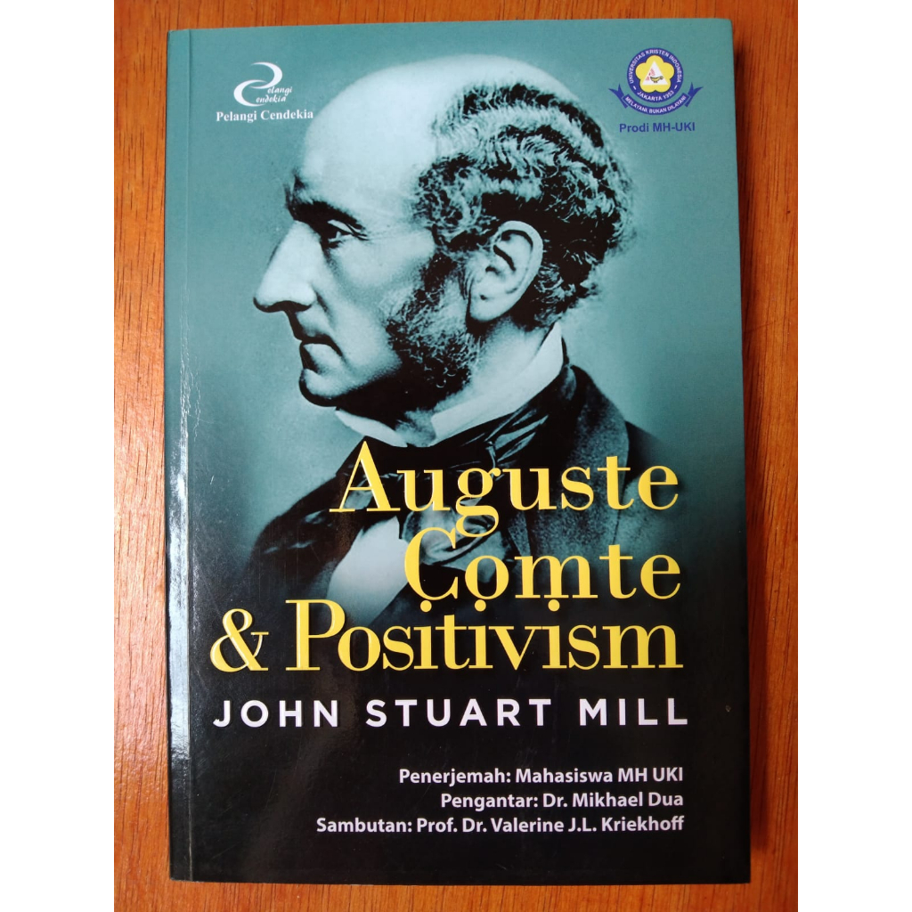 Auguste Comte & Positivism, John Stuart Mill
