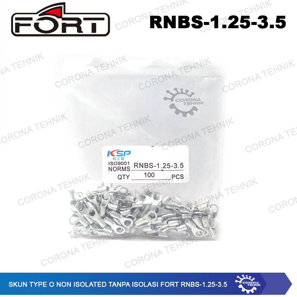 For Cable 0.25-1.5 mmSkun Type O Non Isolated Tanpa Isolasi FORT RNBS-1.25-3.5