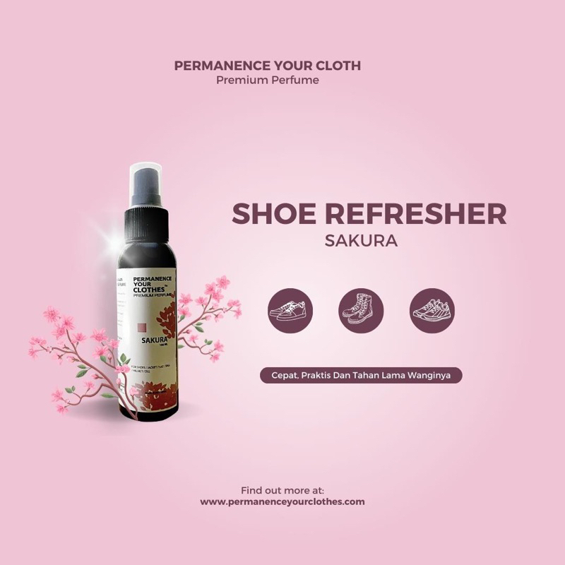 Permanence Your Clothes  - Parfum Sepatu Jaket Tas Pembersih Sepatu Anti Bakteri - Shoe Parfume Shoes Refresher Parfum Jaket 100ML