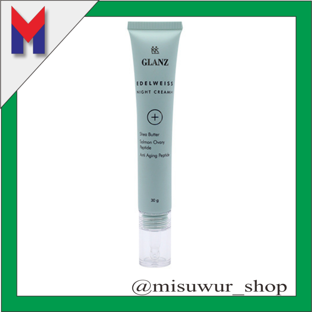 Glanz Edelweiss Night Cream KK Indonesia Regenerasi Sel Kulit Kelembaban Kulit dan Melawat Bakteri