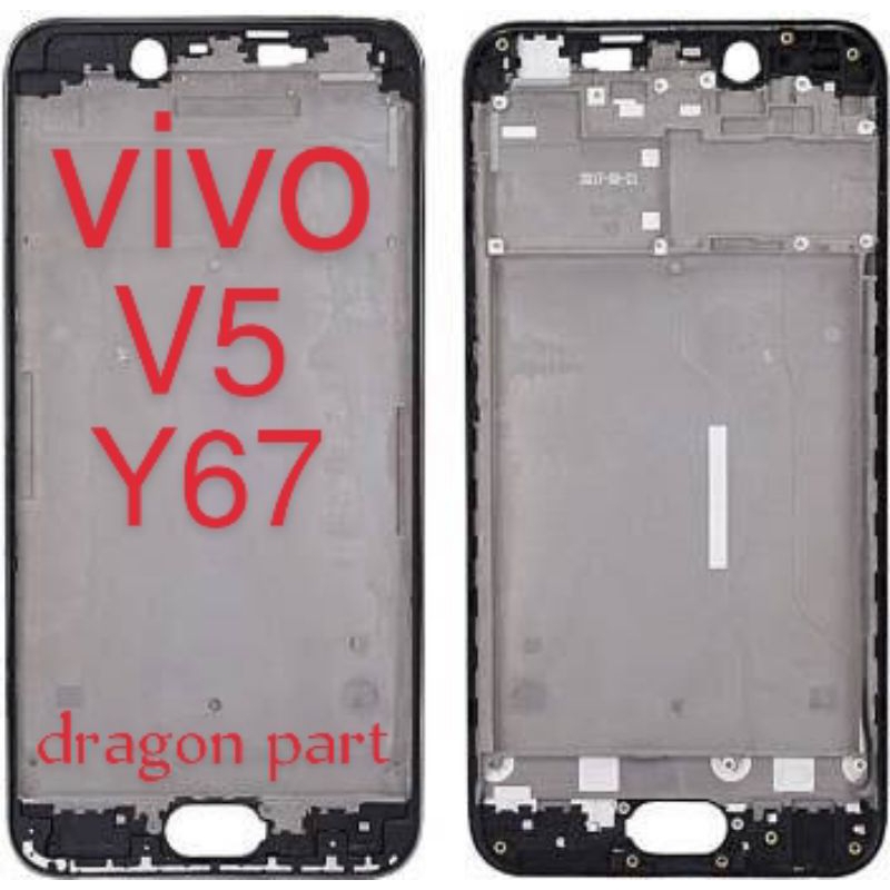 FRAME LCD VIVO V5 / VIVO Y67 / TULANG LCD VIVO V5 / VIVO Y67
