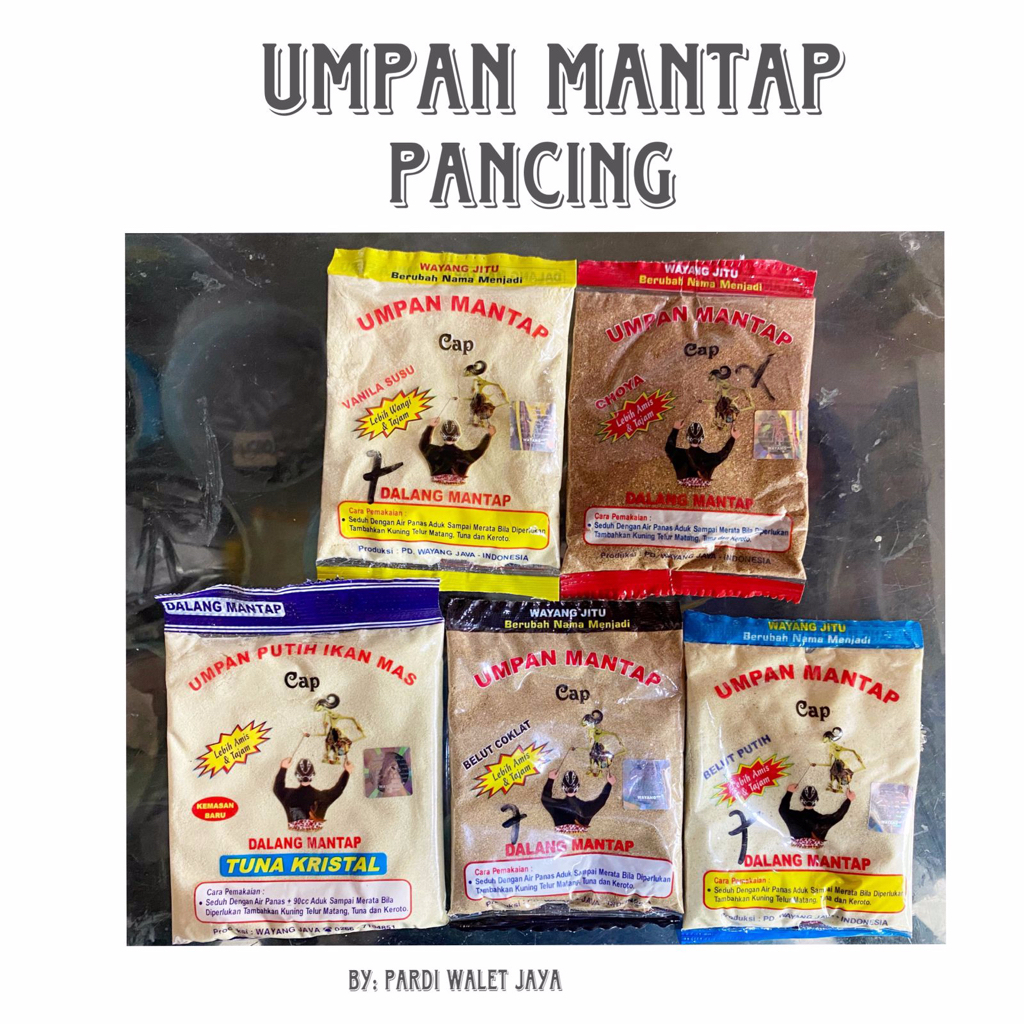 UMPAN MANTAP DALANG MANTAP UMPAN PANCING WAYANG JITU ALL VARIAN SACHET