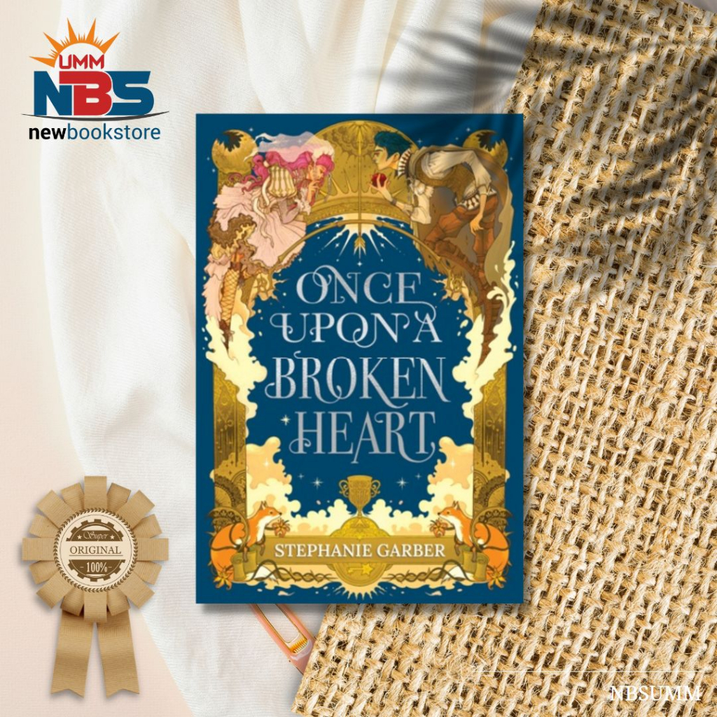 Once Upon A Broken Heart - Stephanie Garber