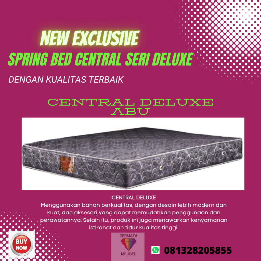 SPRING BED CENTRAL TYPE DELUXE