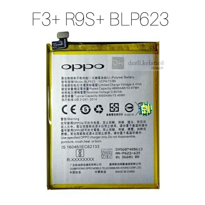 Baterai Oppo BLP623 | Baterai Oppo F3 Plus R9S Plus