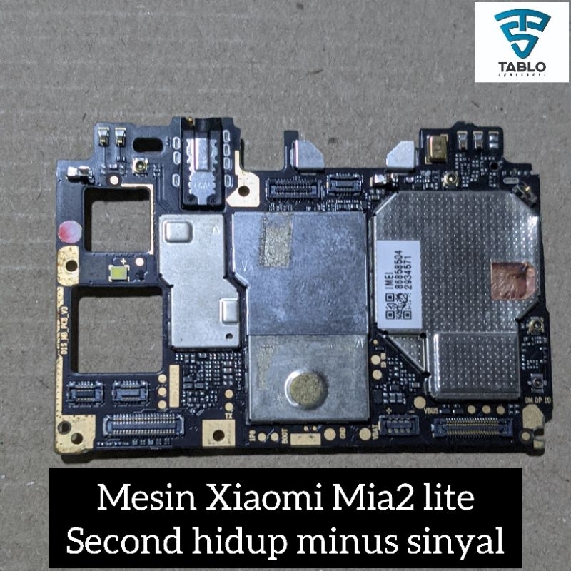 Mesin Xiaomi A2 lite mia2 lite hidup minus sinyal