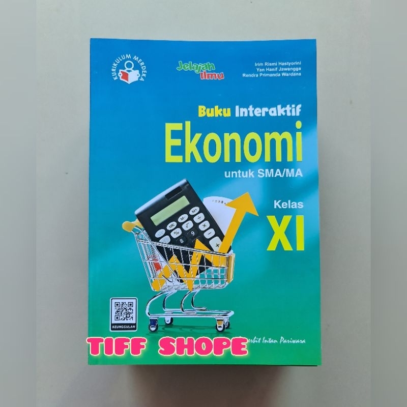Buku Interaktif Ekonomi Kelas XI, 11 Kurikulum Merdeka Tahun 2023 Intan Pariwara