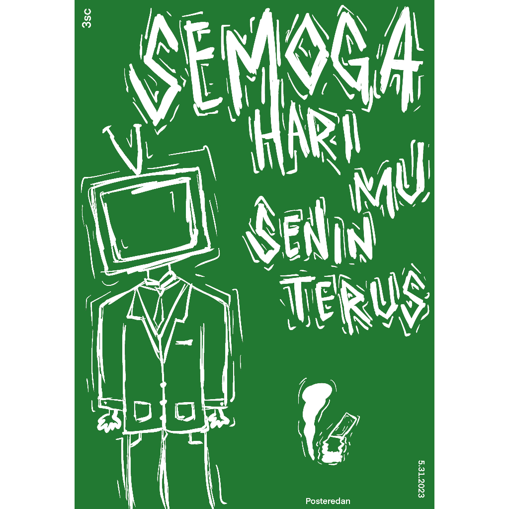 

Semoga Harimu Senin Terus