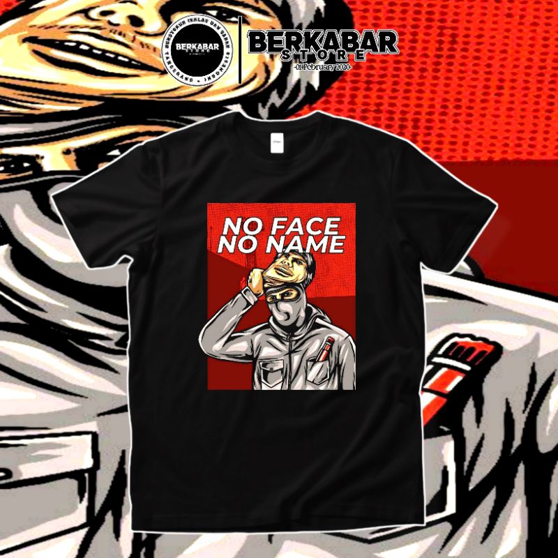 Kaos Ultras No Face No Name/Tshirts No Face No Name •BerkabarStore•