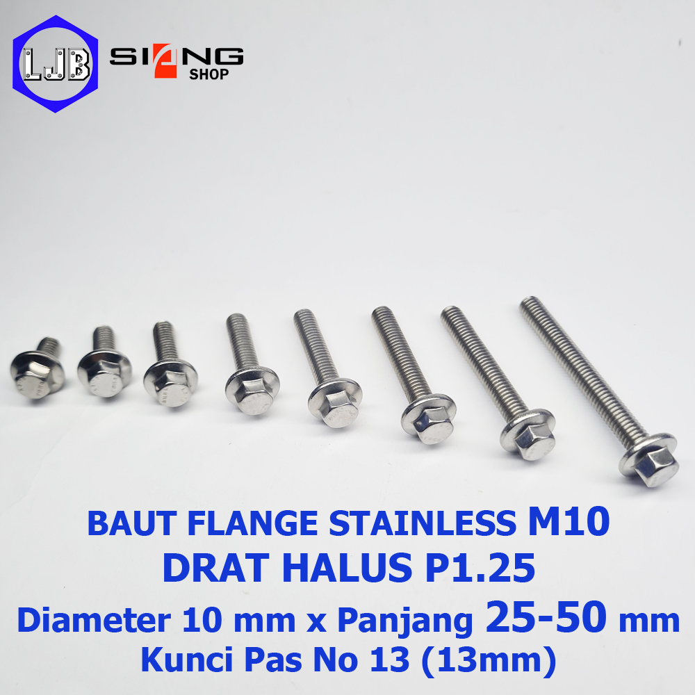 Baut Flange Stainless M10 Drat Halus P1.25 Panjang 25 sd 50mm