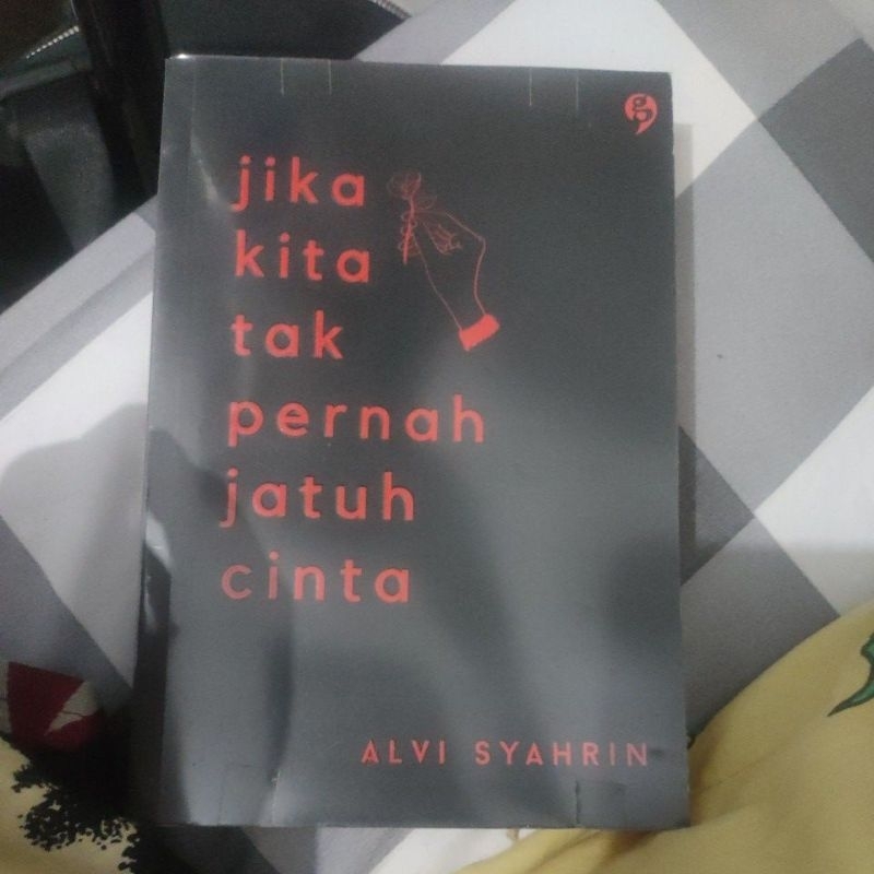 

[Preloved] Jika kita Tidak Pernah Jatuh Cinta - Buku Ori