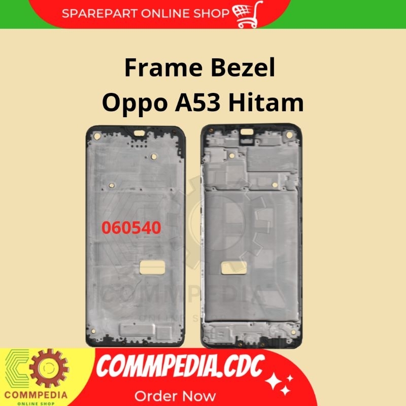 Frame Bezel Oppo A53