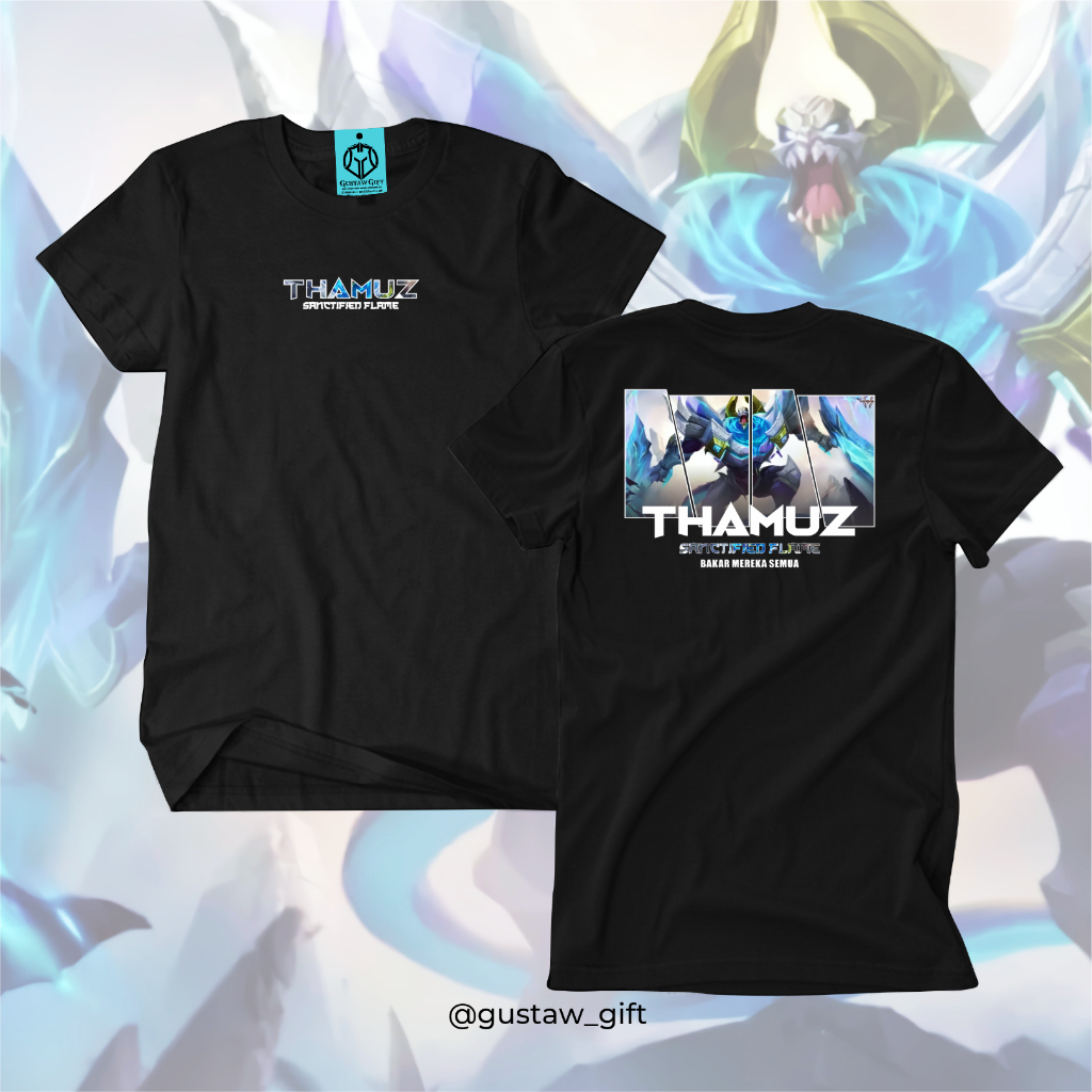 GG T-Shirt THAMUZ Starlight skin Sanctified Flame Mobile Legends Kaos Custom Katun Slim-fitting