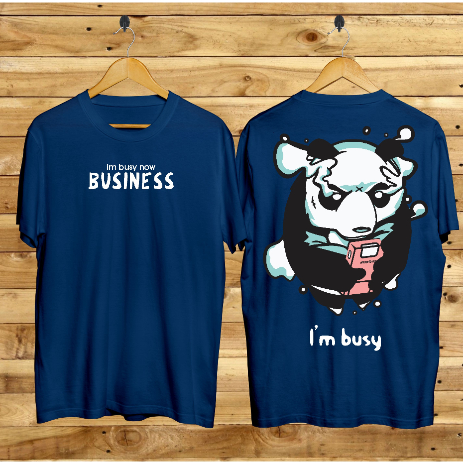 Baju Kaos Distro Tshirt Pria Wanita Keren Lengan Pendek Im Busy Navy Terbaru Motif Sablon Bergambar Cod Kaos Cewek Kaos Cowok Kaos Dragon Kaos Samurai Kaos Unisex Kaos Couple