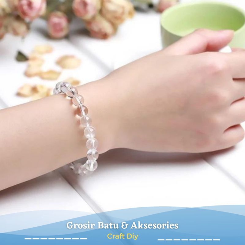 gelang batu kristal healing CLEAR QUARTZ 6mm 8mm 10mm bening natural akik