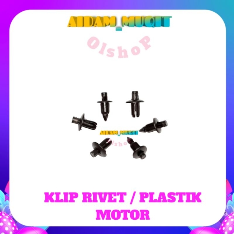 KLIP RIVET NMAX KLIP PLASTIK MOTOR NMAX KLIP PENGUNCI BAMPER MOTOR VARIO KLIP RIVET UNIVERSAL UKURAN 6MM