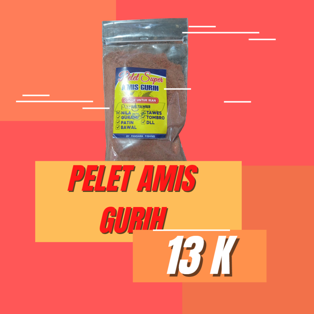 PELET SUPER AMIS GURIH