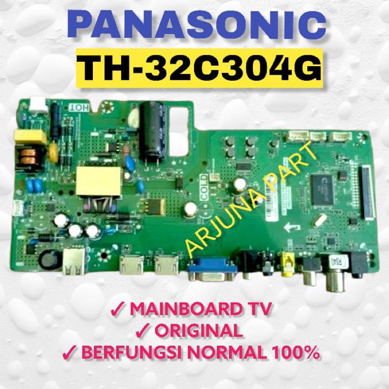 MAINBOARD TV PANASONIC TH-32C304G / MB PANASONIC TH-32C304G/ MESIN PANASONIC TH-32C304G/ MODUL PANAS