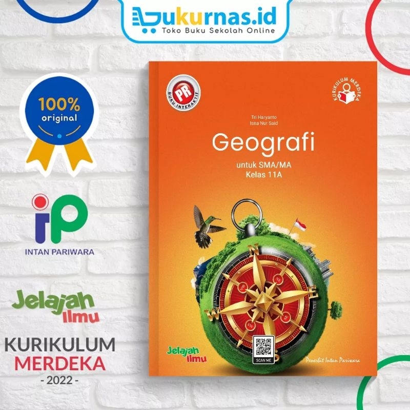 Buku lks pr interaktif Geografi kelas XI, 11 semester 1 tahun 2023 kurikulum merdeka Intan Pariwara