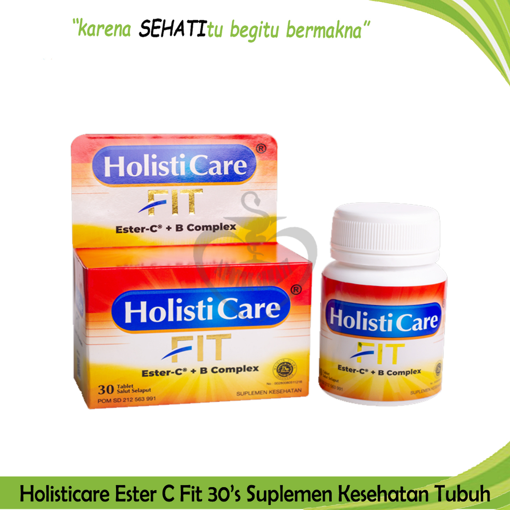 Holisticare Fit 30 Tablet Suplemen Kesehatan Ester C B Complex