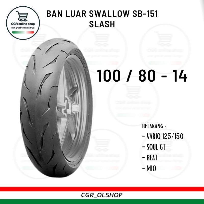 Ban Luar Swallow SB-151 SLASH 100/80-14 Ban Depan PCX Ban Belakang Vario Beat Mio Gear Swallow Pro S