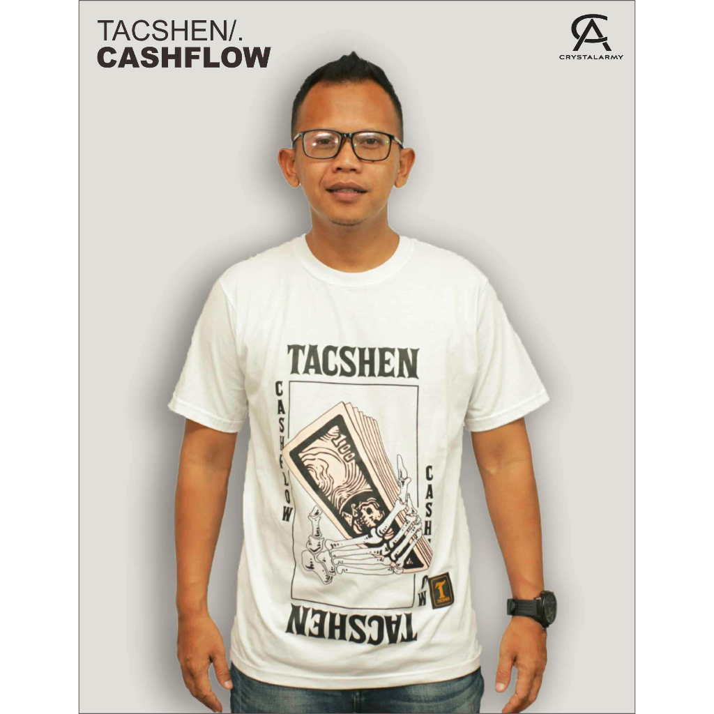 Kaos Pria Distro Lengan Pendek Tacshen Motif CashFlow Bahan Catton Combad 30s Sablon Plastisol