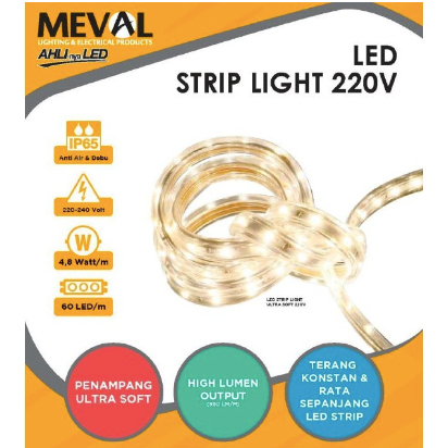 Meval Lampu Led / Led Strip Ultra Soft 5M 220volt AC5-01B KUNING / AC5-01D PUTIH