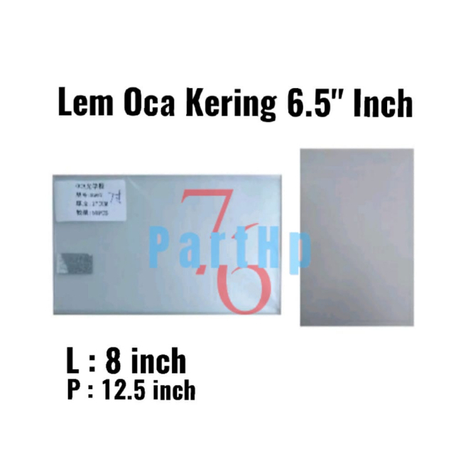 Universal Lem OCA 6.5inch - Adhesive Perekat Occa Kering Dry Glue 6.5