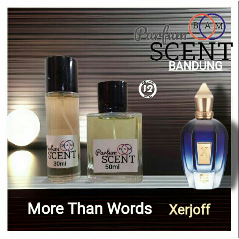 Xerjoff More than words SCENT PARFUM BANDUNG