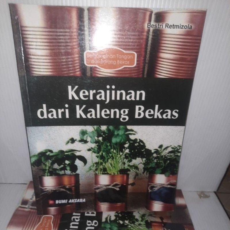 Buku seri kerajinan Tangan dari Barang Bekas, Kerajinan dari Kaleng Bekas