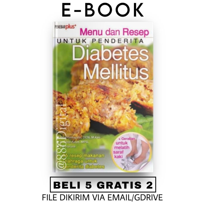 

[ID61] Menu dan Resep untuk Penderita Diabetes Mellitus