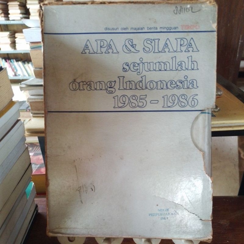 Apa & Siapa Sejumlah Orang Indonesia 1985-1986. Tempo
