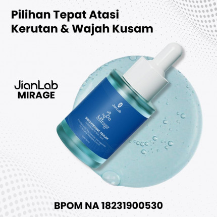 JianLab Mirage Serum | Wajah Cerah Glowing & Awet Muda