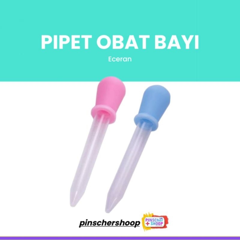 PIPET TETES OBAT BAYI PIPET DROP SATUAN