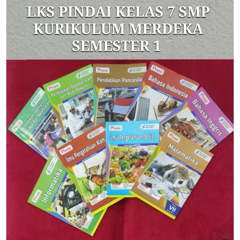 LKS PINDAI KELAS 7 SMP (SEMESTER 1) (K-MERDEKA) (LKS & KJ)