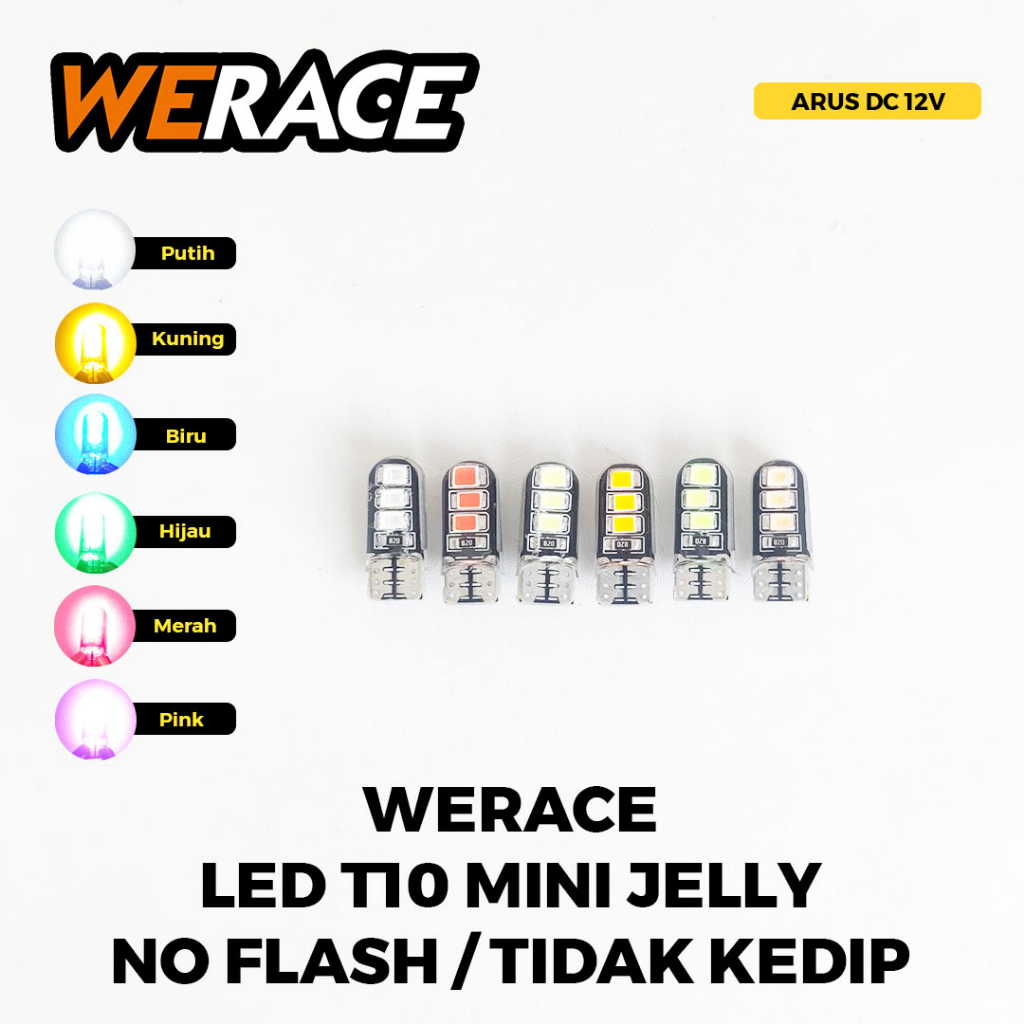 [WERACE] LED SEN SENJA T10 MINI JELLY NO FLASH / TIDAK KEDIP