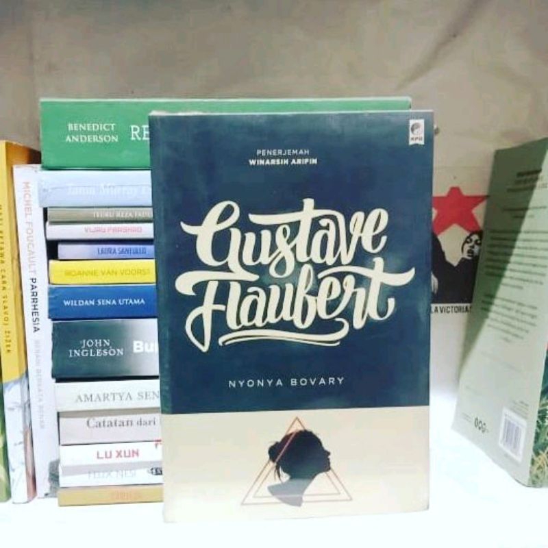 Nyonya Bovary | Gustave Flaubert | The God of Small Things | Arundhati Roy