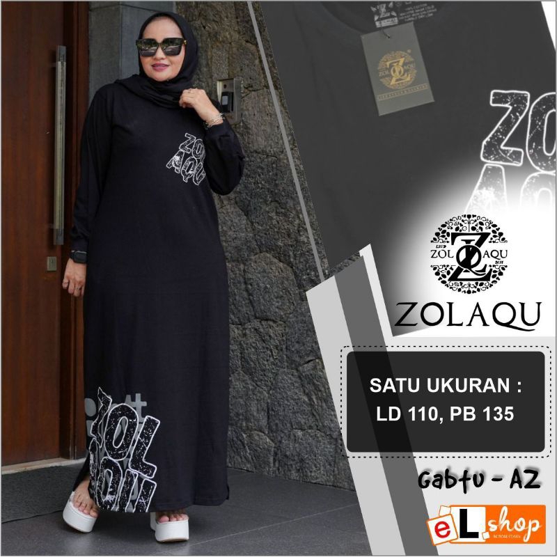 GAMIS ZOLAQU ORI TERBARU 2023 ORIGINAL 100% MAXI TREND FASHION BUSANA MUSLIM TERLARIS TERMURAH TREND