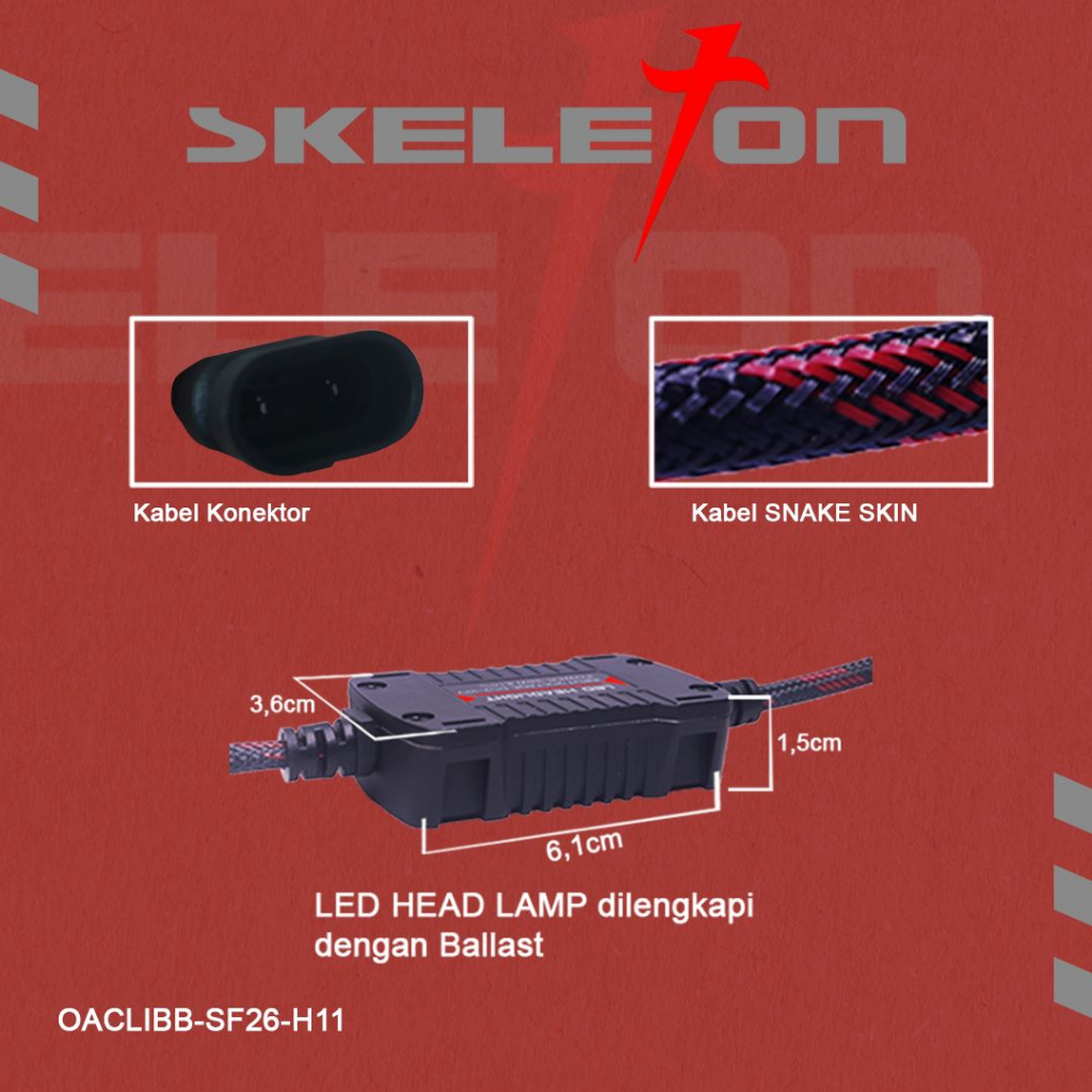 LAMPU MOBIL LED H4 / H11 / H7 / HB3 / HB4 SKELETON SKT-LIG F26